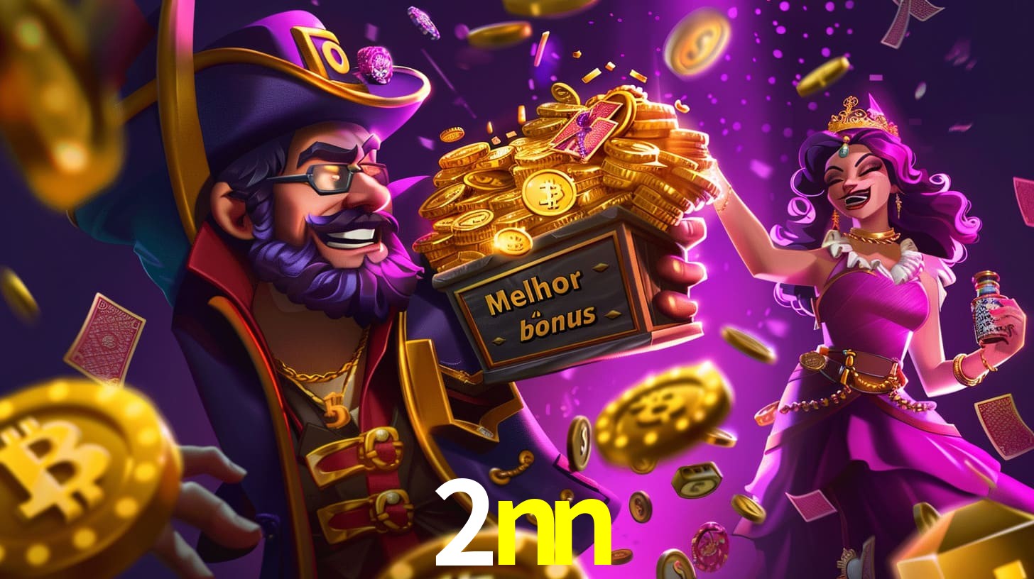 Bônus Irresistíveis: Melhores Ofertas do 2nn